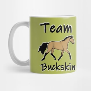 Team Buckskin horse Mug